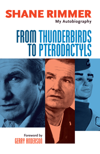 From Thunderbirds To Pterodactyls hardback